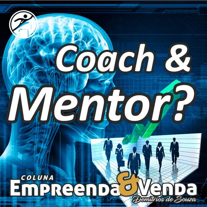 Você pode ser mentor e coach