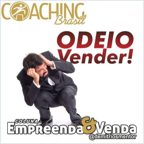 Será que você ODEIA vender?